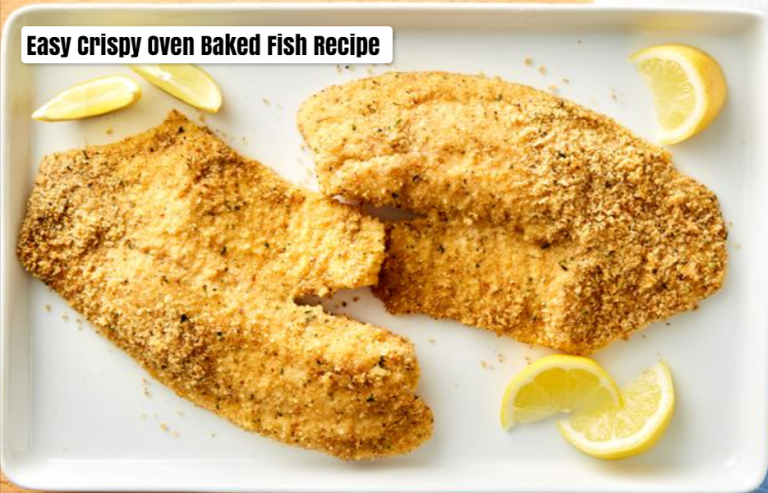 Easy Crispy Oven Baked Fish Recipe (20 min recipe)